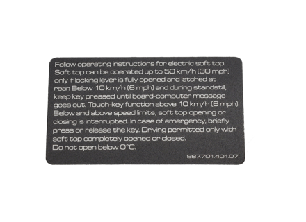 Convertible Roof Safety Sticker - English. Porsche 987 Boxster 2005-12 - 98770140107 Convertible Roof Safety Sticker - English. Porsche 987 Boxster 2005-12 - 98770140107